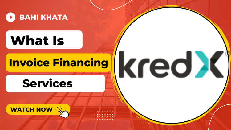 How does Invoice financing platforms like KredX work?