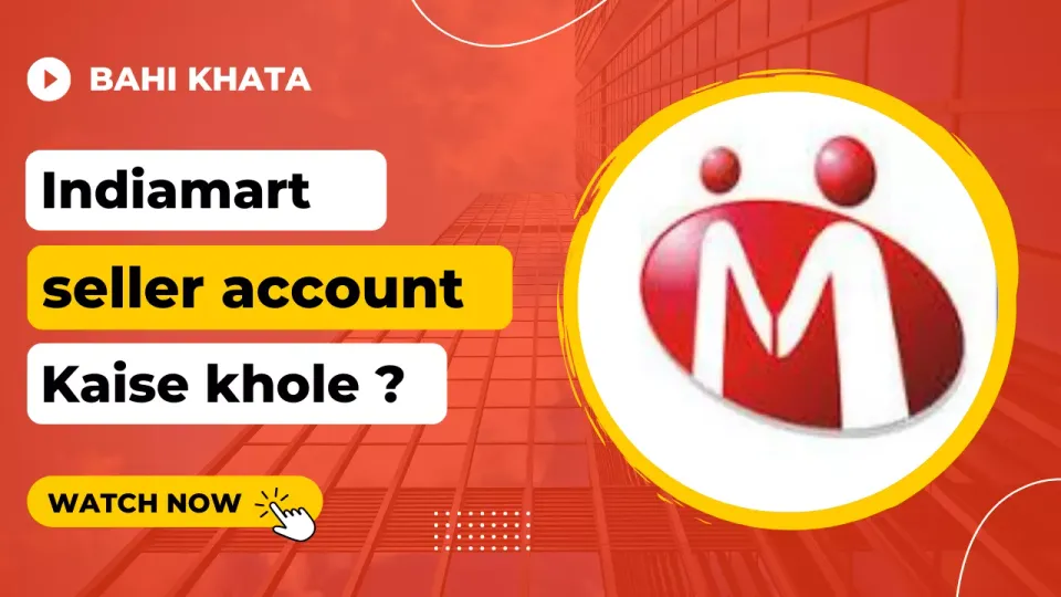 Indiamart Par Seller Account Kaise Banaye