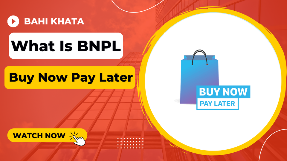 What Is BNPL (Buy Now Pay Later) Services