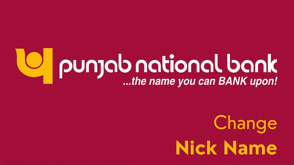 How to Change Name in Pnb Bank account online