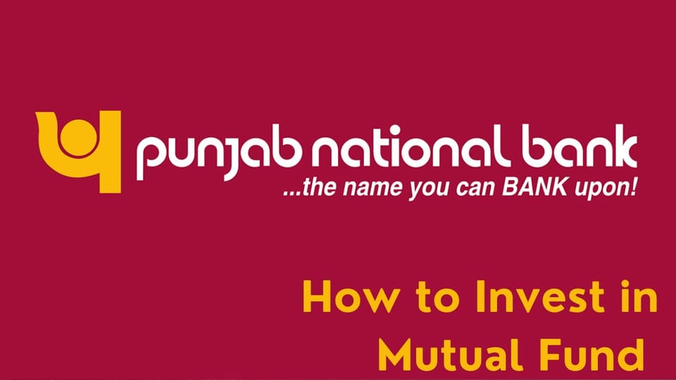 PNB Mutual Fund: How to Invest Online?