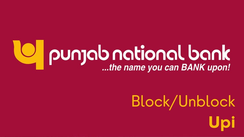 How to Block/Unblock Upi in the PNB Mobile App Online?