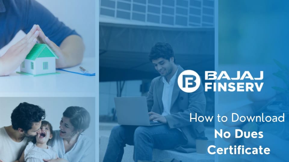 How to Download No Dues Certificate in Bajaj Finserv?