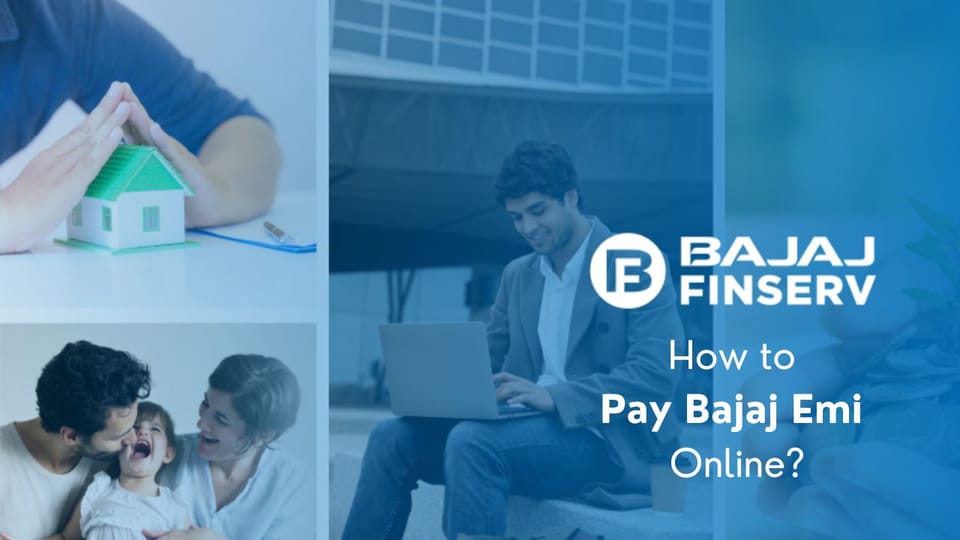 How to Pay Bajaj EMI Payment Online?