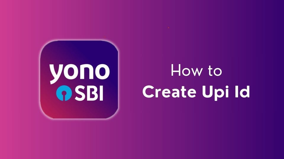 How to Create SBI UPI ID?