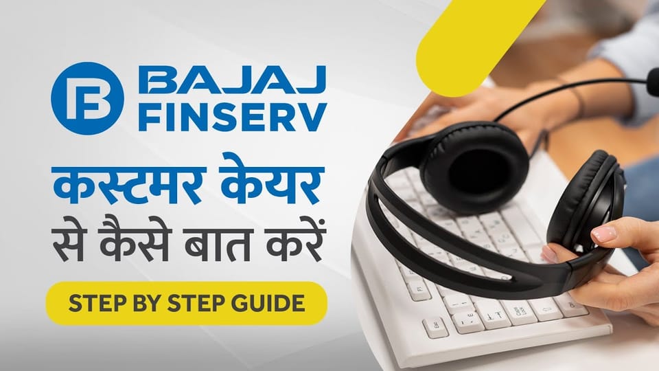 How to Call Bajaj Finserv Customer Care?