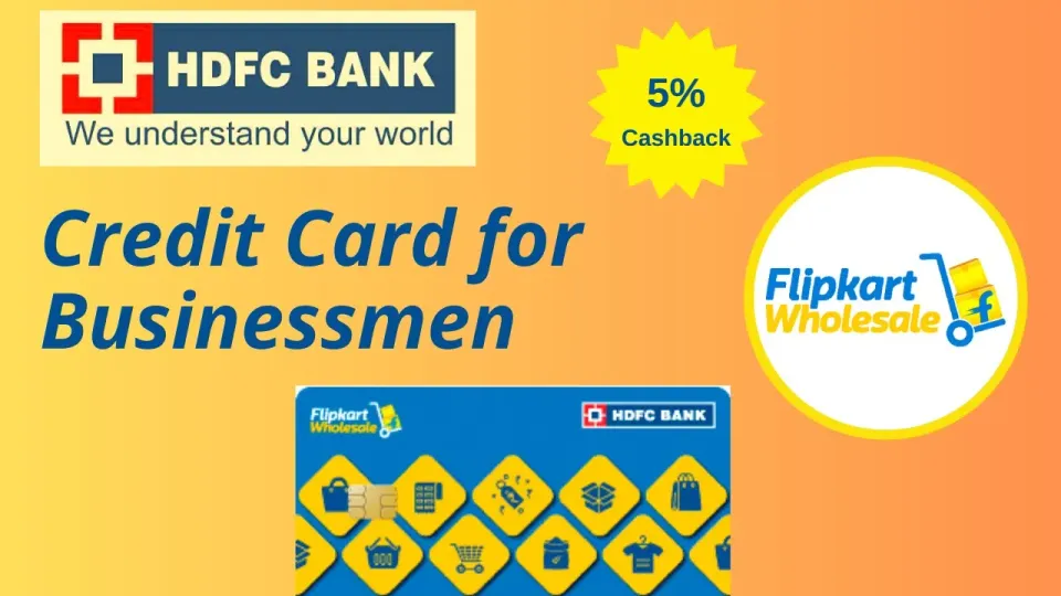 HDFC Business Credit Card through Flipkart Wholesale