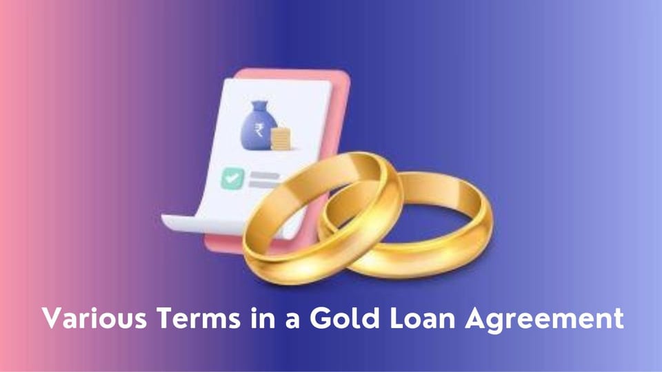 Gold Loan Terms & Conditions Agreement