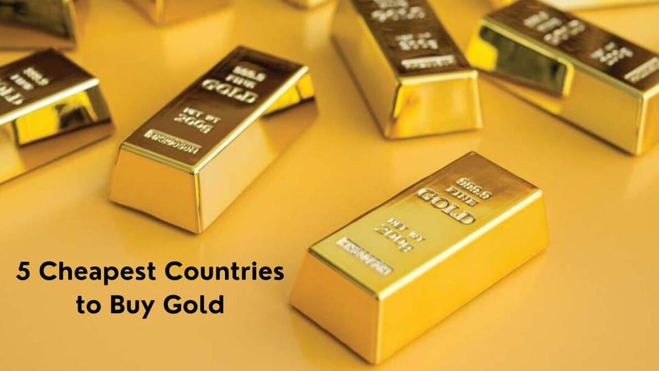 Cheapest Gold Price in the World