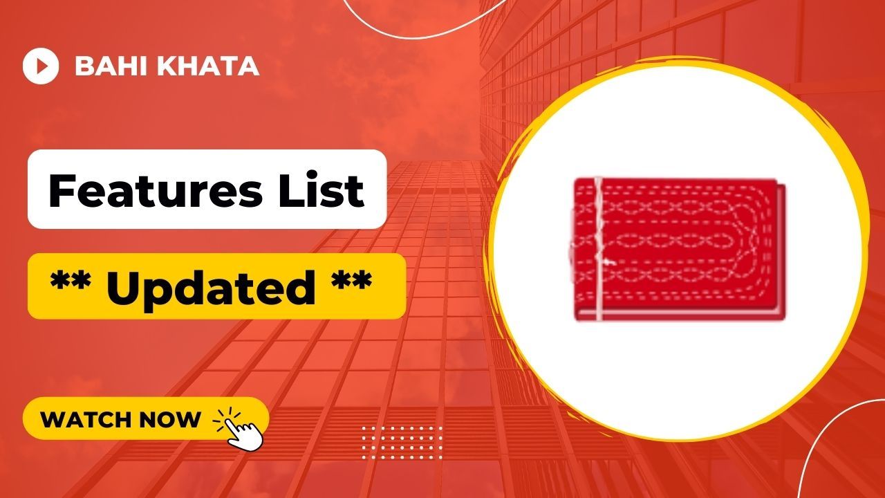 Bahi Khata - Features list