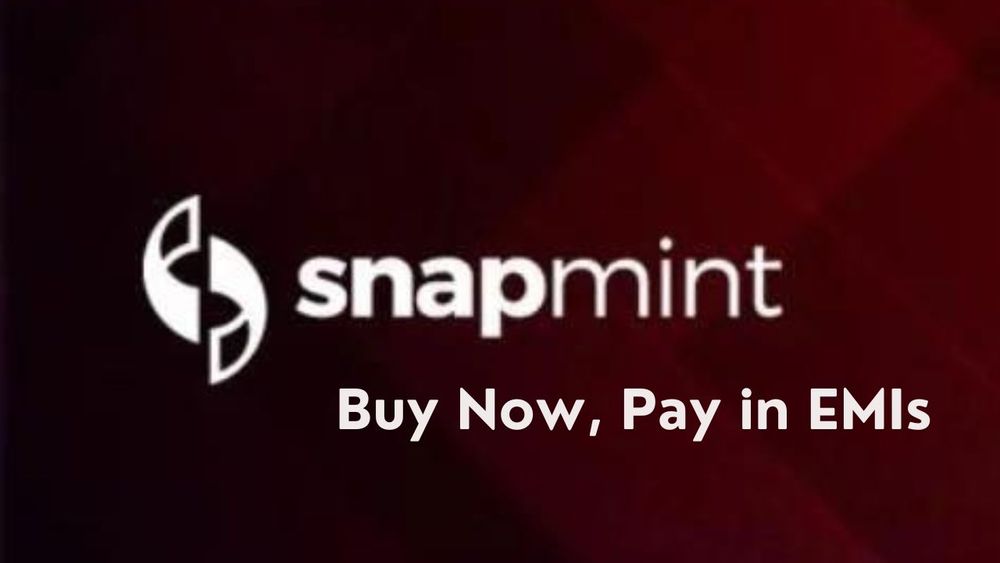 Snapmint: Buy Now, Pay in EMIs