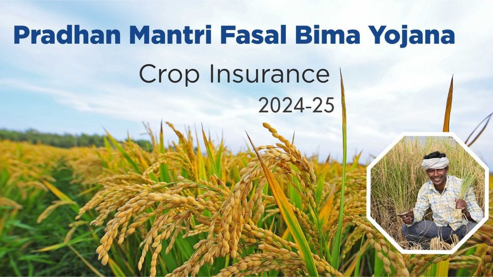 Pradhan Mantri Fasal Bima Yojana (PMFBY)